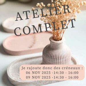 Atelier Jesmonite - Atelier du Samedi 08 Novembre - COMPLET